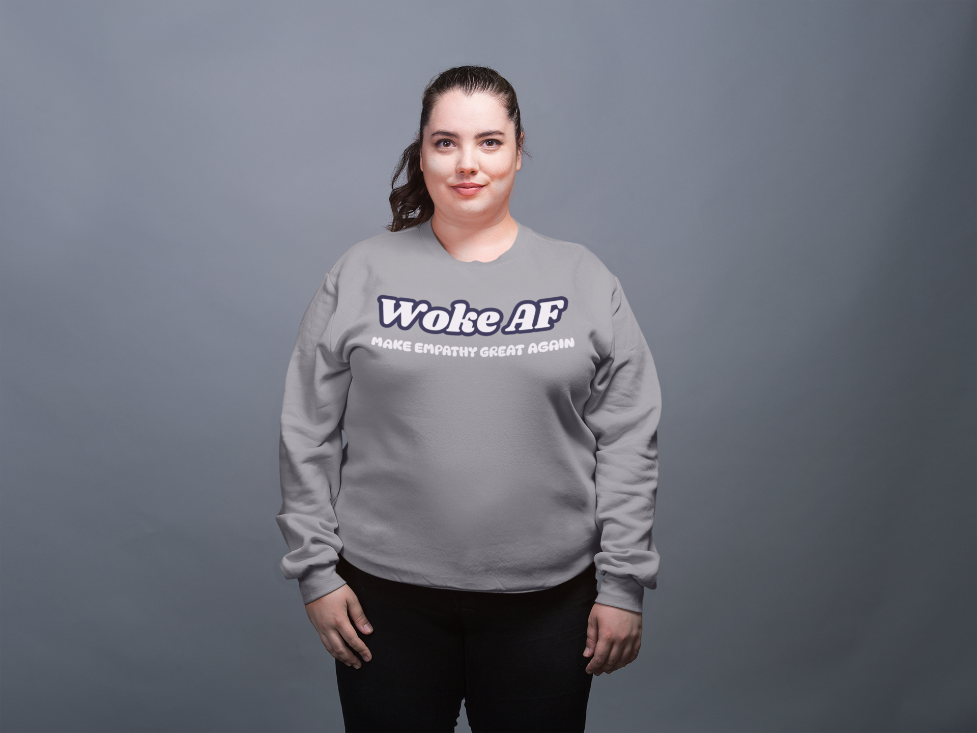 Make Empathy Great Again Woke AF Sweatshirt – Bold Unisex Crewneck - Rowantree Clothing  