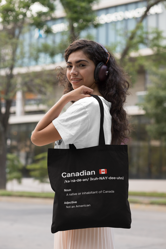 Canadian NOT American Canvas Tote